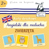 Karty obrazkowe Angielski dla malucha Zwierzęta -  - książka