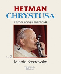 Hetman Chrystusa Tom 2 - Sosnowska Jolanta - książka