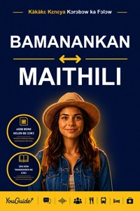 The Language Guide for Travelers - Bambara to Maithili - YouGuide - ebook