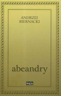 Abeandry Tom 203 - Biernacki Andrzej - książka