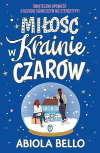 Miłość w Krainie Czarów - Bello Abiola - ebook + książka