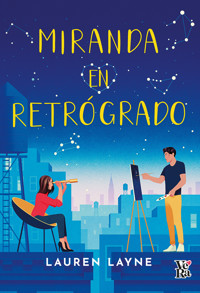 Miranda en retrógado - Lauren - ebook