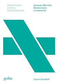 Jacques Derrida: Democracia y soberanía - Laura Llevadot - ebook