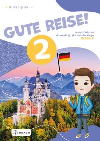 Gute Reise! 2 Zeszyt ćwiczeń - Bogdaniuk Natalia - książka
