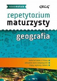 Repetytorium maturzysty. Geografia - Agnieszka Łękawa - książka