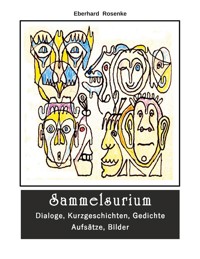 Sammelsurium - Eberhard Rosenke - ebook