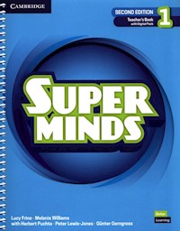 Super Minds 1 Teacher's Book with Digital Pack British English - Frino Lucy, Williams Melanie, Puchta Herbert, Lewis-Jones Peter, Gerngross GĂĽnter - książka