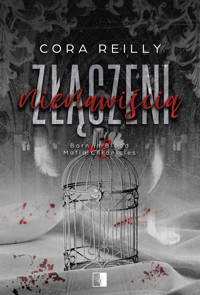 Złączeni nienawiścią - Reilly Cora - ebook