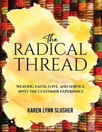 The Radical Thread - Karen Lynn Slusher - ebook