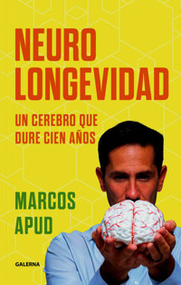 Neurolongevidad - Marcos Apud - ebook