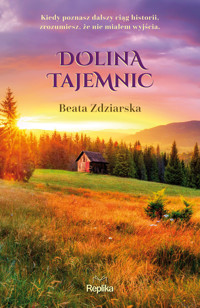 Dolina tajemnic - Beata Zdziarska - ebook + książka