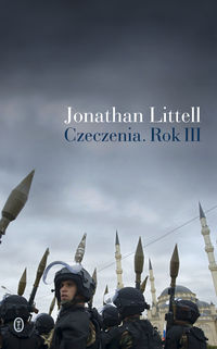 Czeczenia Rok III - Jonathan Littell - książka