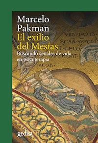 El exilio del Mesías - Marcelo Pakman - ebook