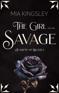The Girl And The Savage - Mia Kingsley - ebook