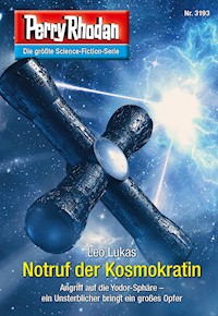 Perry Rhodan 3193: Notruf der Kosmokratin -  Leo Lukas - ebook