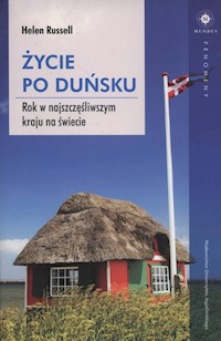 Życie po duńsku - Helen Russell - książka