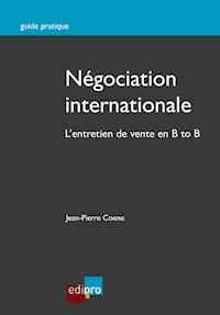 Négociation internationale - Jean-Pierre Coene - ebook