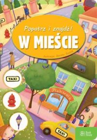 Popatrz i znajdź W mieście -  - książka