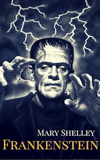 Frankenstein - Mary Shelley - ebook