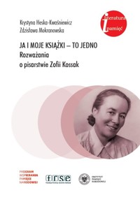 Ja i moje książki to jedno - Krystyna Heska-Kwaśniewicz, Zdzisława Mokranowska - książka