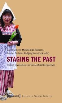 Staging the Past -  - ebook