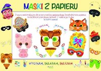 Wycinam składam sklejam Maski z papieru - Mazza Irene - książka