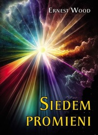 Siedem promieni - Wood Ernest - książka