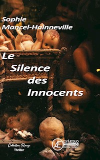 Le Silence des Innocents - Sophie Mancel-Hainneville - ebook
