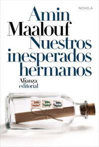 Nuestros inesperados hermanos - Amin Maalouf - ebook