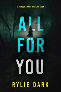 All For You (A Hayden Smart FBI Suspense Thriller—Book 4) - Rylie Dark - ebook