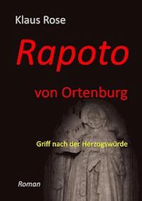 Rapoto von Ortenburg - Klaus Rose - ebook