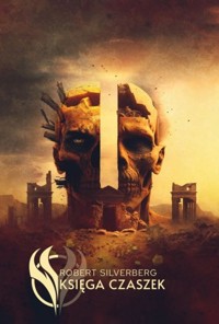 Księga Czaszek - Robert Silverberg - książka