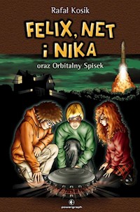 Felix, Net i Nika oraz Orbitalny Spisek 1 Tom 5 - Kosik Rafał - książka