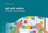 Agil geht anders - Dominique Stroh - ebook