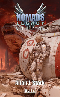 NOMADS Legacy 02: Welt in Flammen -  - ebook