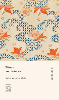 Wiwat małżeństwo - Oda Sakunosuke - ebook + książka
