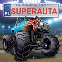 Poznajemy pojazdy. Superauta - zbiorowa praca - książka