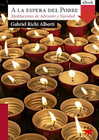 A la espera del Pobre - Gabriel Richi Alberti - ebook