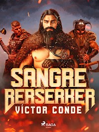 Sangre Berserker - Víctor Conde - ebook