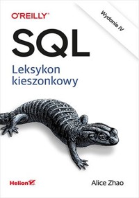 SQL Leksykon kieszonkowy - Zhao Alice - książka