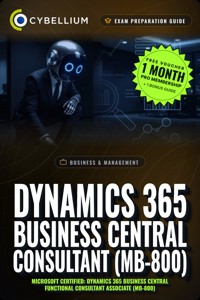Dynamics 365 Business Central Consultant (MB-800) - Cybellium - ebook