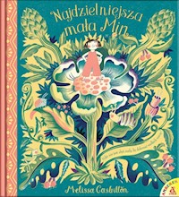 Najdzielniejsza mała Min - Castrillon Melissa - książka