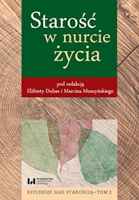 Starość w nurcie życia -  - książka