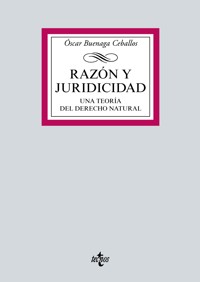 Razón y juridicidad - Óscar Buenaga Ceballos - ebook