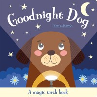 Magic Torch Books: Goodnight Dog - Button Katie - książka
