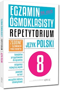 Egzamin ósmoklasisty - język polski Repetytorium -  - książka