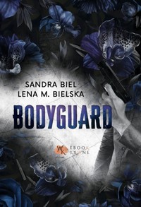 Bodyguard - Lena M. Bielska, Sandra Biel - ebook