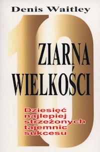 Ziarna wielkości - Waitley Denis - książka