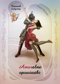 Amoralne opowiastki - Banaszek Wacław - książka
