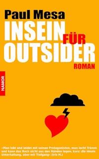 Insein für Outsider - Paul Mesa - ebook